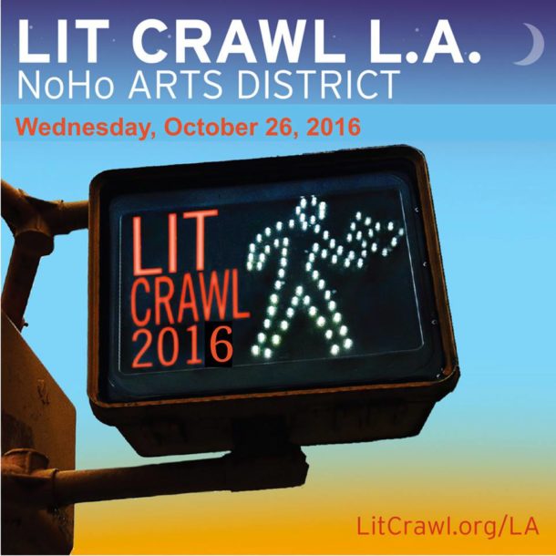 Lit Crawl Los Angeles NoHo Arts District